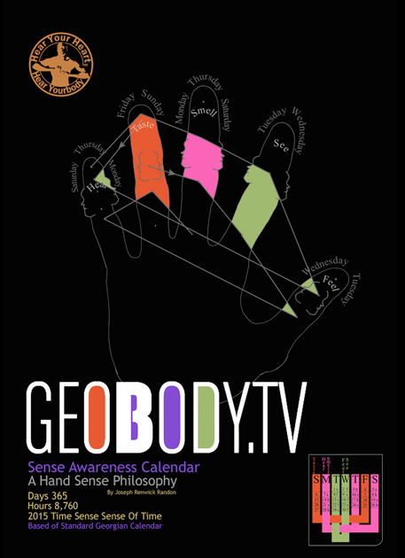  
Geobody.tv Sense Awarness Calendar is based on an Hand Sense Philosophty
